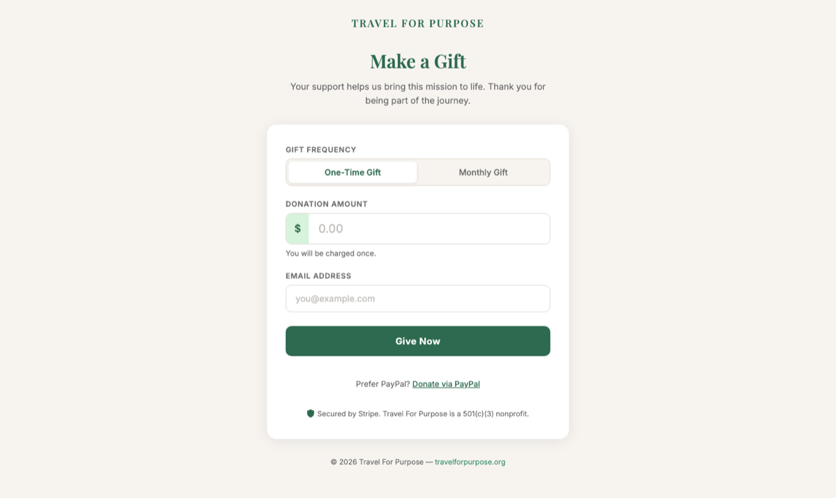 The Travel For Purpose custom donation form — Make a Gift, gift frequency toggle, donation amount, email, Give Now button, secured by Stripe